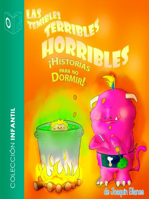Detalles del título Las temibles, terribles, horribles historias para no dormir--Dramatizado de Joaquin Blanes - Disponible